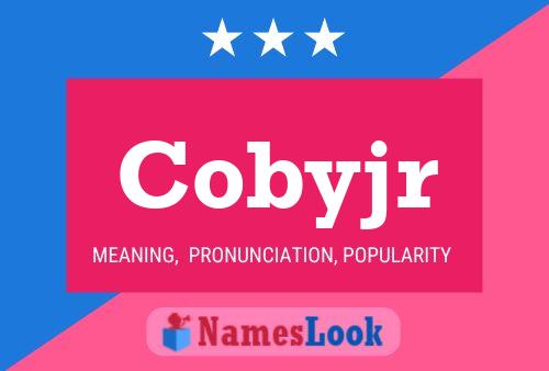 Cobyjr 名字海报