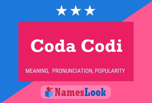 Coda Codi 名字海报