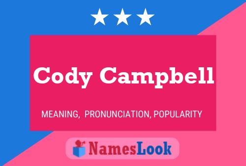 Cody Campbell 名字海报