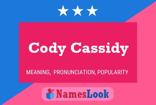 Cody Cassidy 名字海报