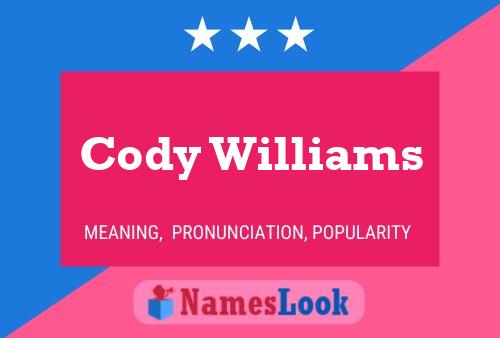 Cody Williams 名字海报