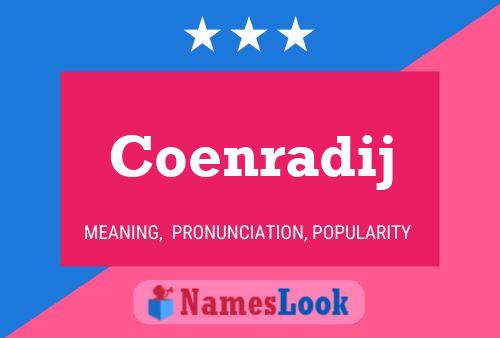 Coenradij 名字海报