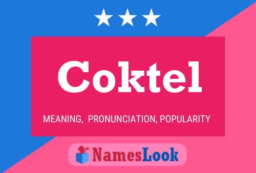 Coktel 名字海报