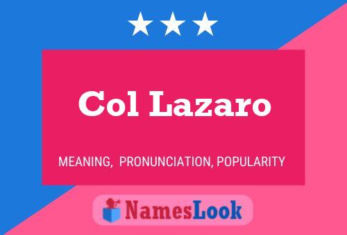 Col Lazaro 名字海报