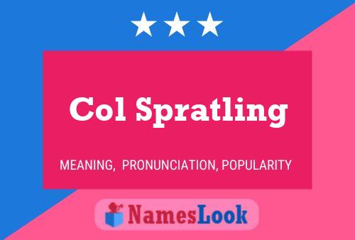 Col Spratling 名字海报