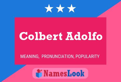 Colbert Adolfo 名字海报