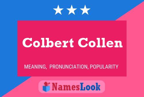 Colbert Collen 名字海报