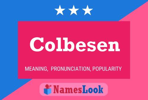 Colbesen 名字海报