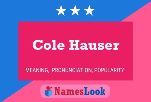 Cole Hauser 名字海报