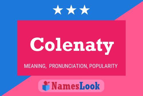 Colenaty 名字海报