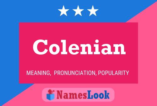 Colenian 名字海报