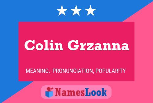 Colin Grzanna 名字海报