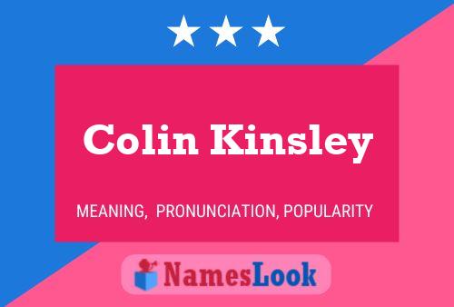 Colin Kinsley 名字海报