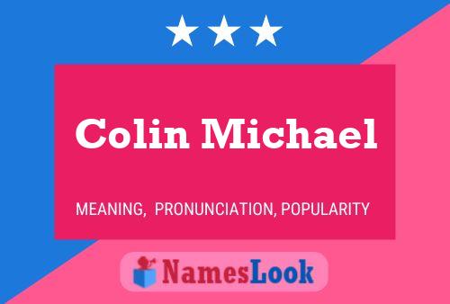 Colin Michael 名字海报