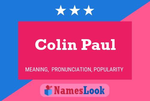 Colin Paul 名字海报