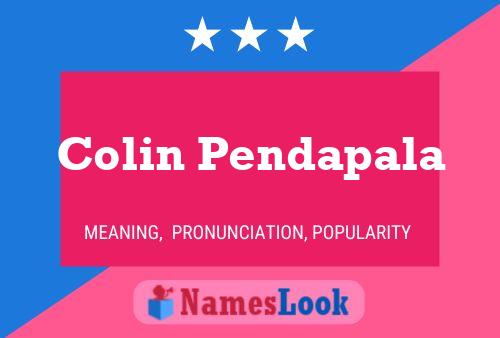 Colin Pendapala 名字海报