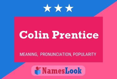 Colin Prentice 名字海报