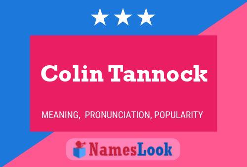 Colin Tannock 名字海报