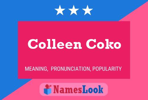 Colleen Coko 名字海报