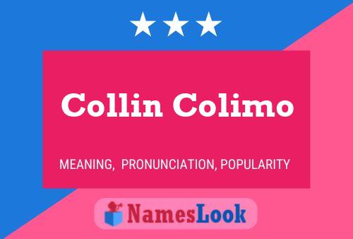 Collin Colimo 名字海报