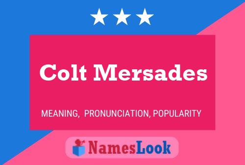 Colt Mersades 名字海报