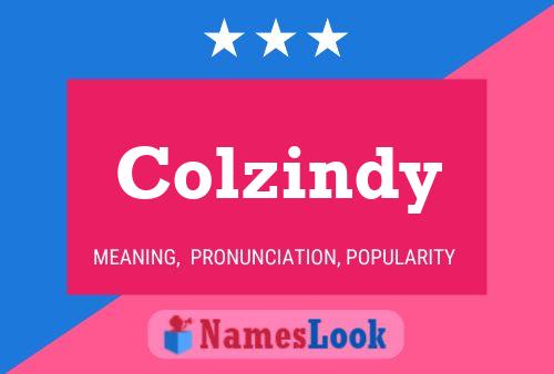 Colzindy 名字海报