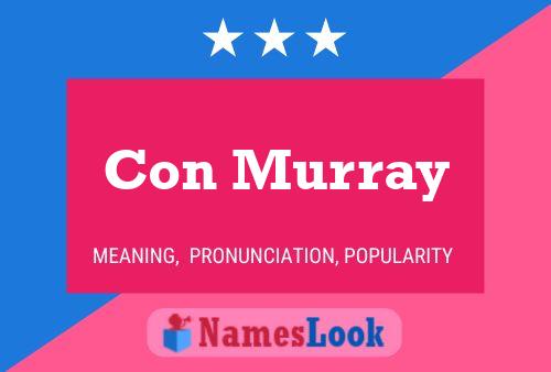 Con Murray 名字海报