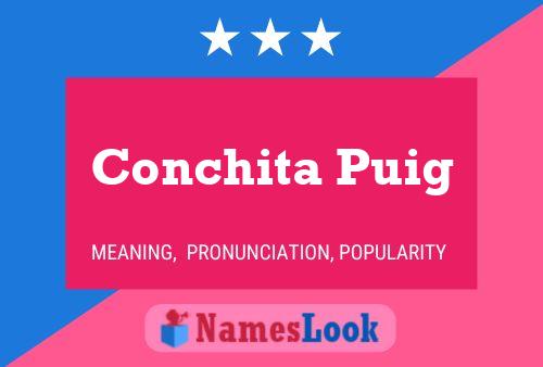 Conchita Puig 名字海报