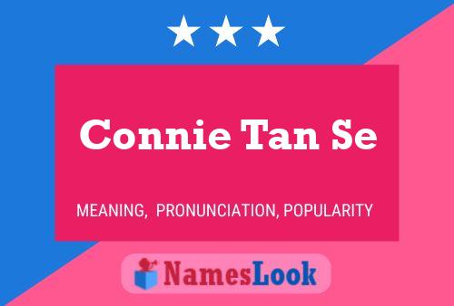 Connie Tan Se 名字海报