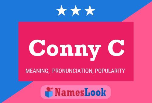 Conny C 名字海报