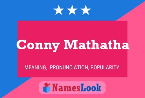 Conny Mathatha 名字海报