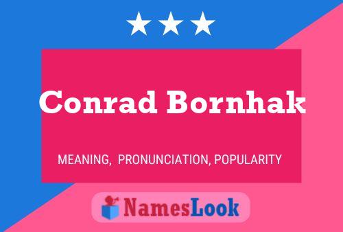 Conrad Bornhak 名字海报