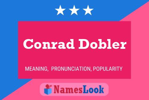 Conrad Dobler 名字海报