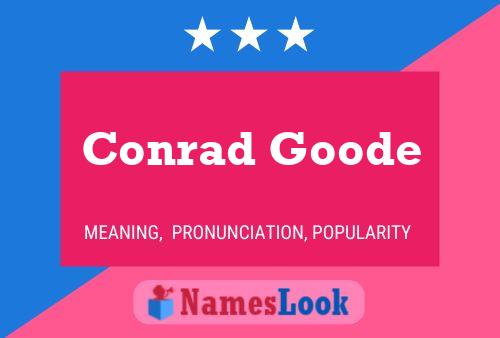 Conrad Goode 名字海报