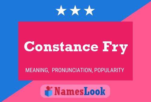 Constance Fry 名字海报