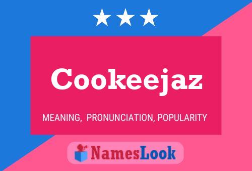 Cookeejaz 名字海报