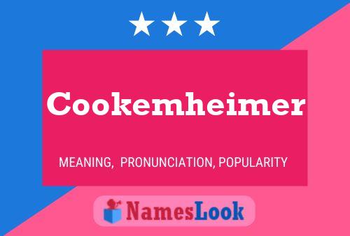 Cookemheimer 名字海报