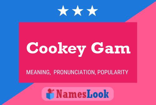 Cookey Gam 名字海报