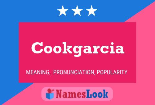 Cookgarcia 名字海报