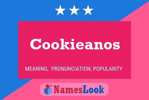 Cookieanos 名字海报