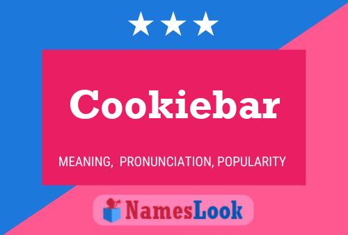 Cookiebar 名字海报