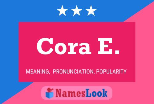 Cora E. 名字海报