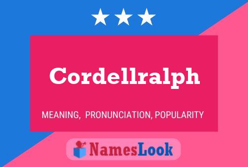 Cordellralph 名字海报