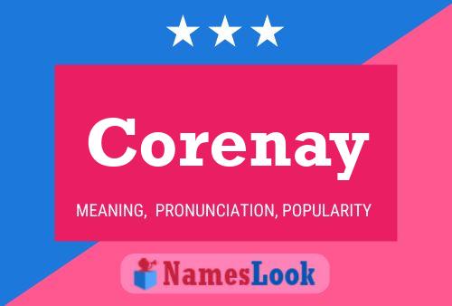 Corenay 名字海报