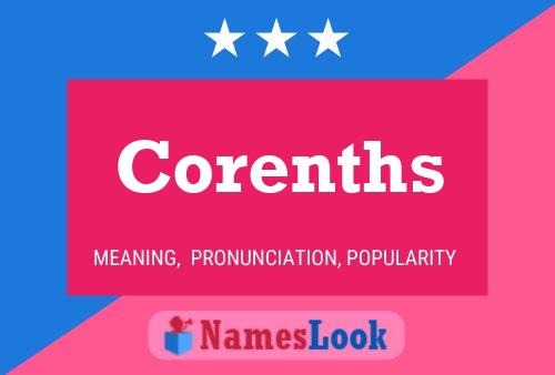 Corenths 名字海报