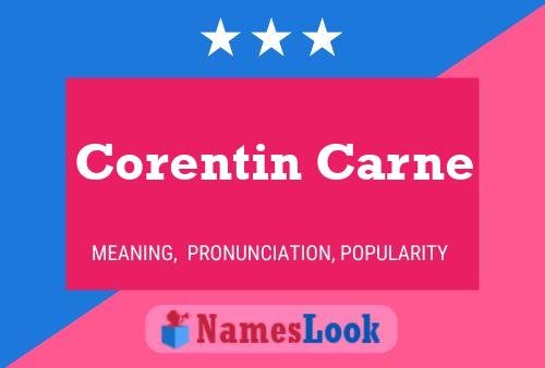 Corentin Carne 名字海报