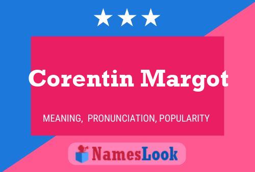 Corentin Margot 名字海报