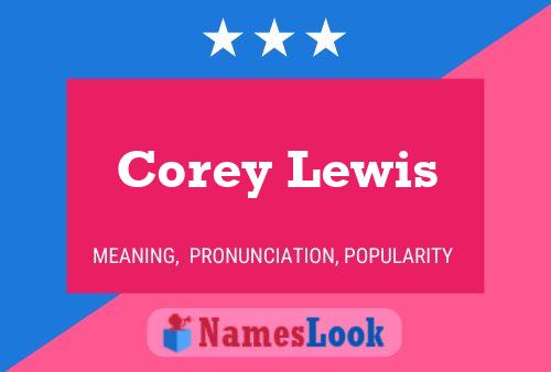 Corey Lewis 名字海报