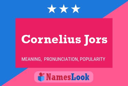 Cornelius Jors 名字海报