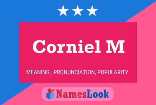 Corniel M 名字海报